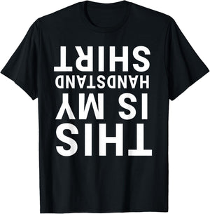 This Is My Handstand Shirt Funny Upside Down Acrobatics Gym T-Shirt - T-Shirt | Black