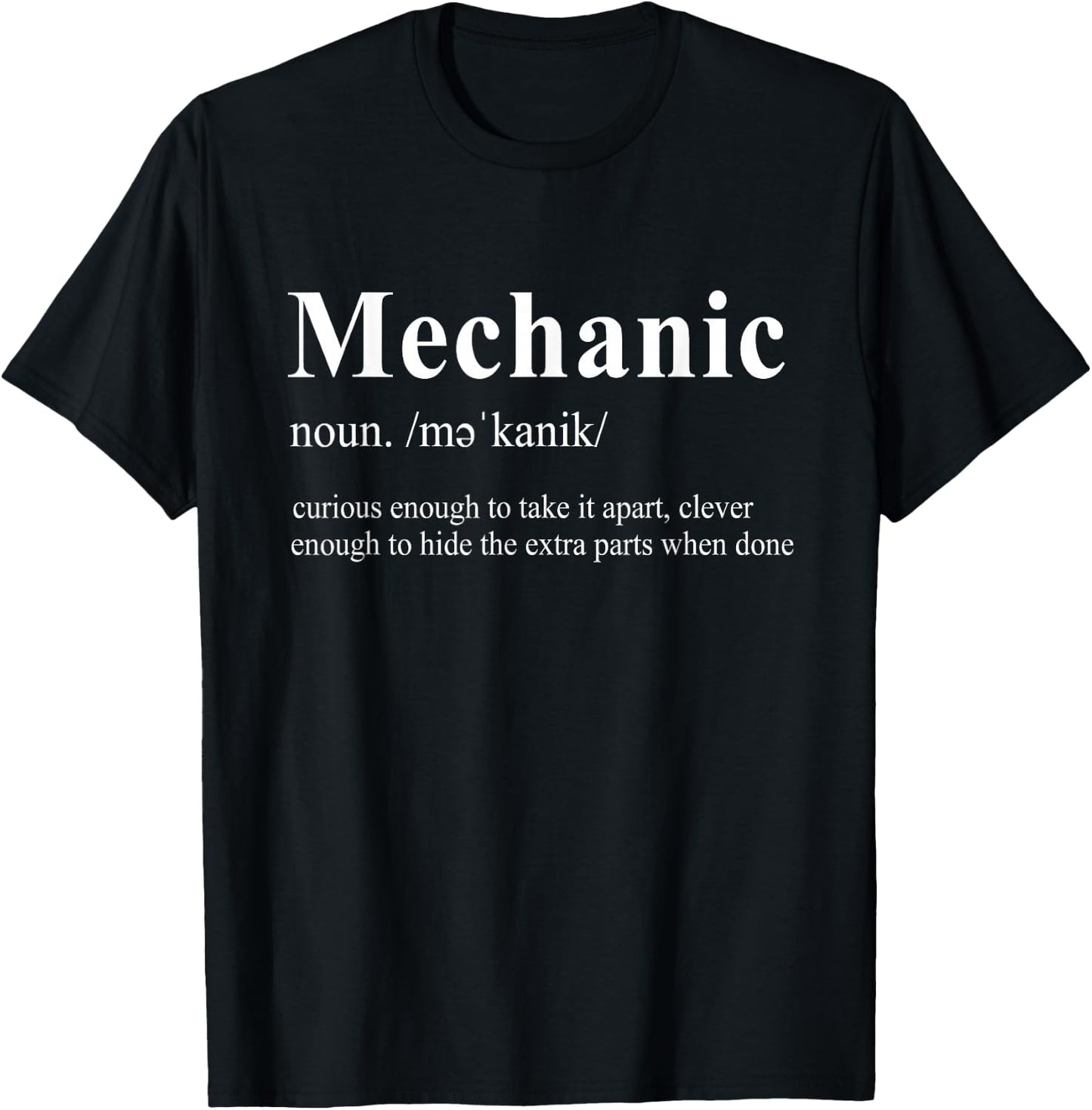 Mechanic Funny - Curious Enough To Take It Apart T-Shirt - T-Shirt | Black