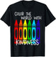 Color The World with Kindness - Crayon Color T-Shirt - T-Shirt | Black