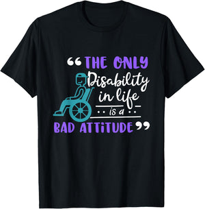 Fun Wheelchair Disability Attitude Gift T-Shirt - T-Shirt | Black