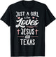 Just A Girl Who Loves Jesus And Texas Gift Women T-Shirt - T-Shirt | Black