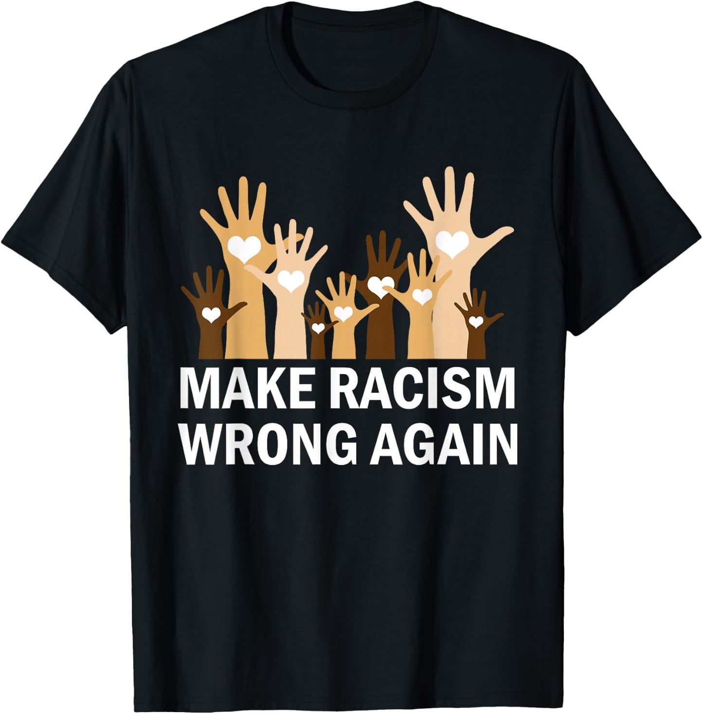 Make Racism Wrong Again Anti-Hate Resist Anti-Trump T-Shirt - T-Shirt | Black