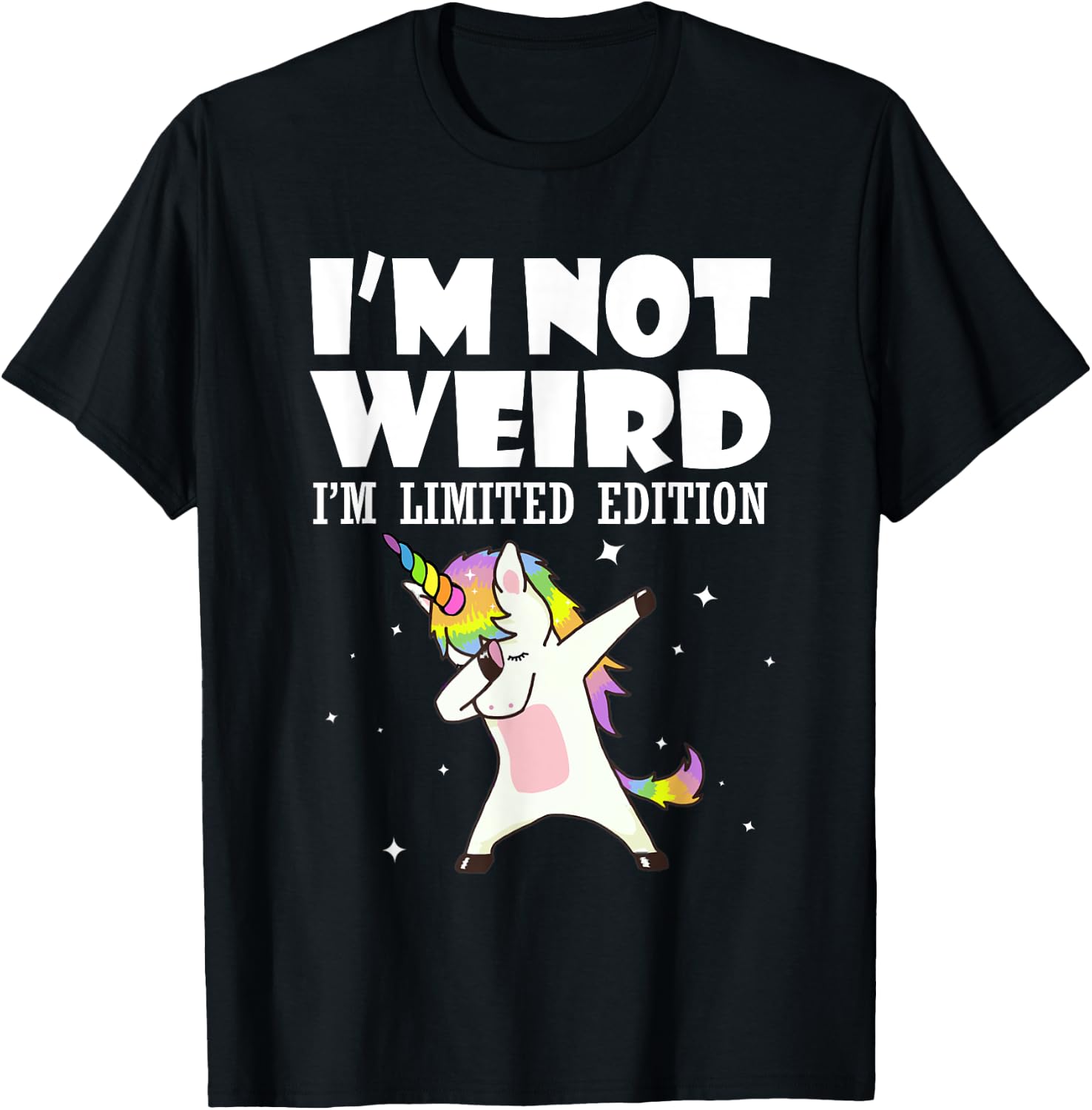 Unicorn Shirt I'm Not Weird I'm Limited Edition T-Shirt - T-Shirt | Black