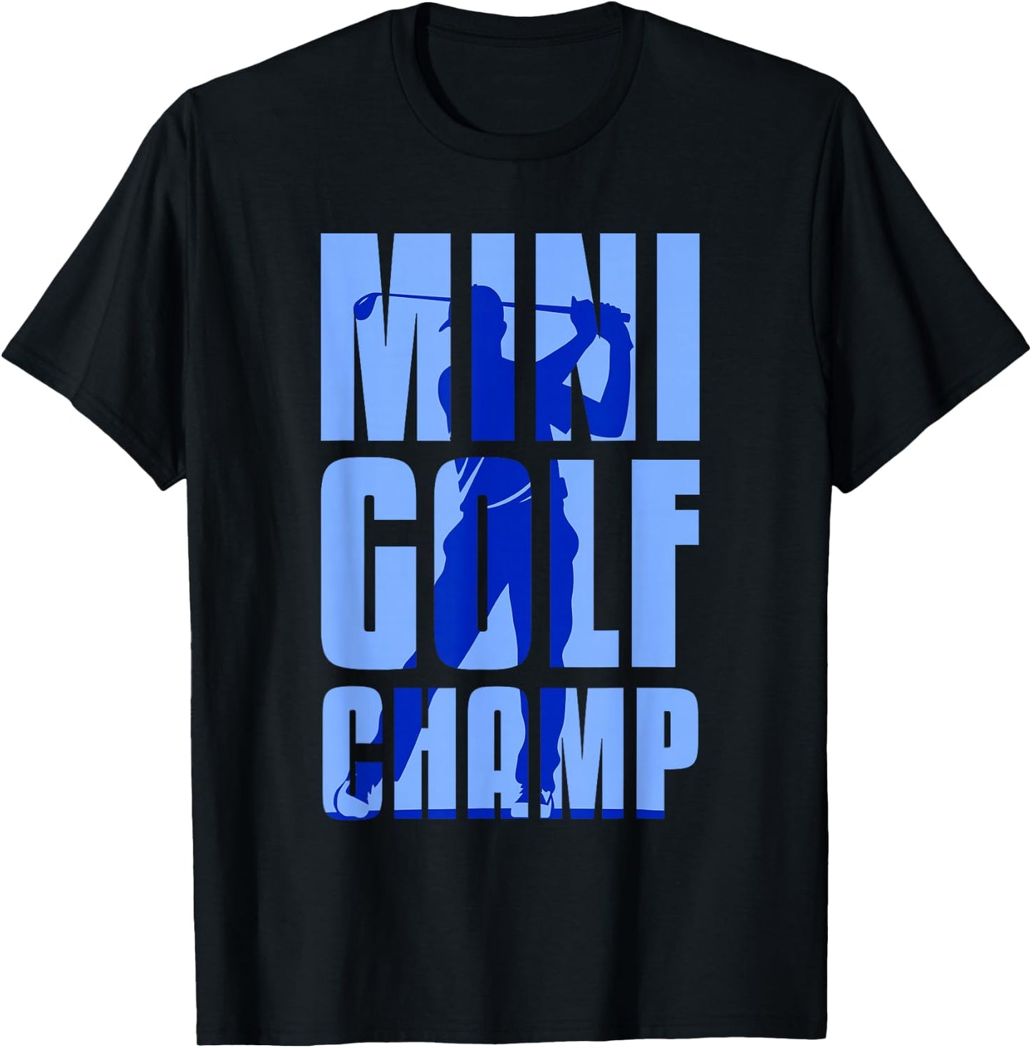 Mini Golfer Mini Golf Champ T-Shirt - T-Shirt | Black
