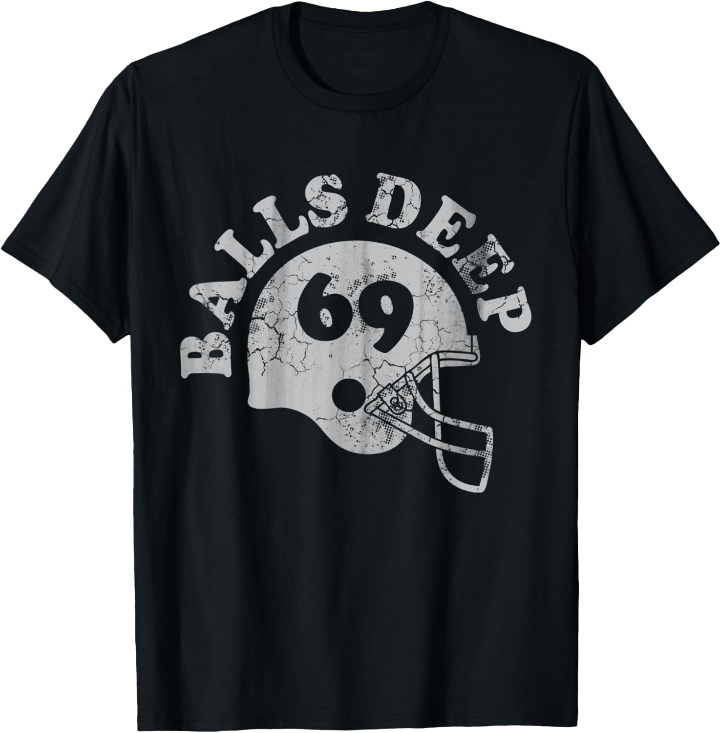 Football Balls Deep Funny Quote Humor Saying Men Women Gift T-Shirt - T-Shirt | Black