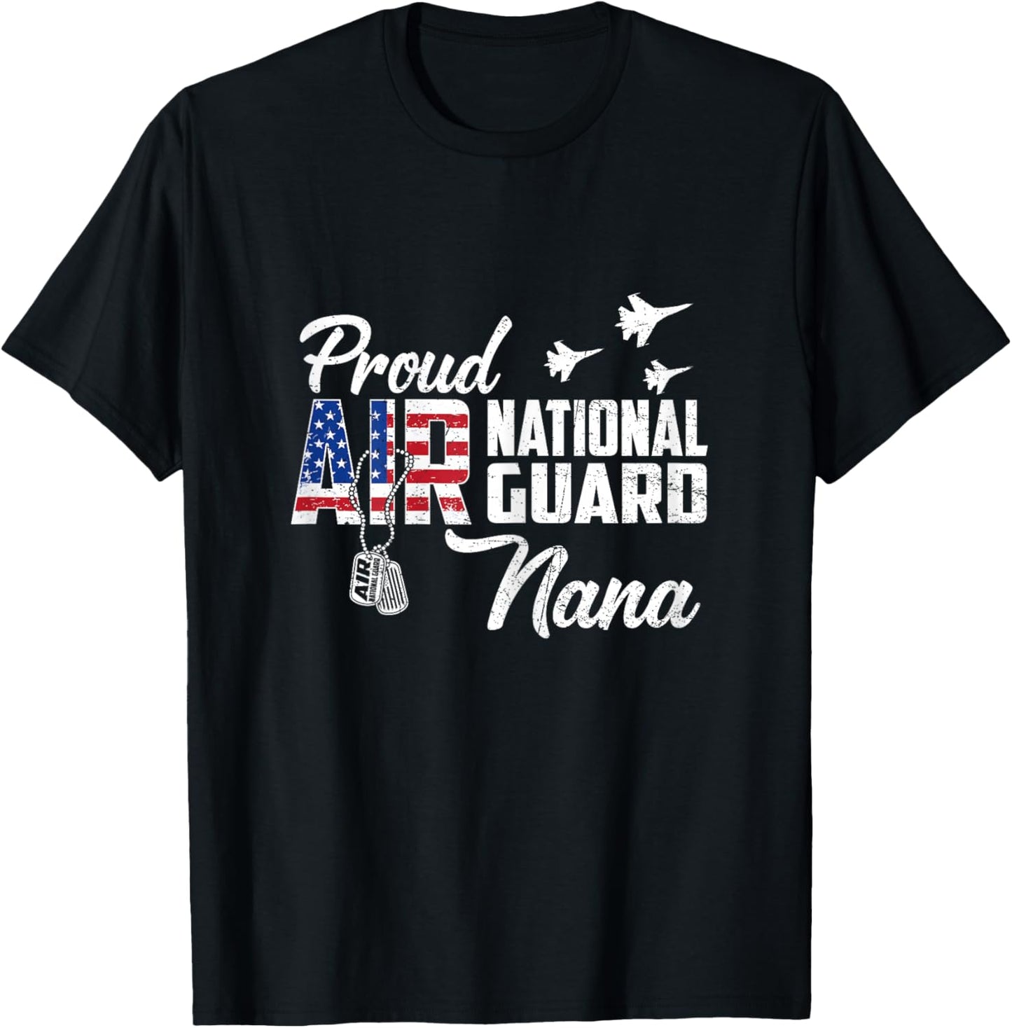 Proud Air National Guard Nana Flag US Family Matching T-Shirt - T-Shirt | Black