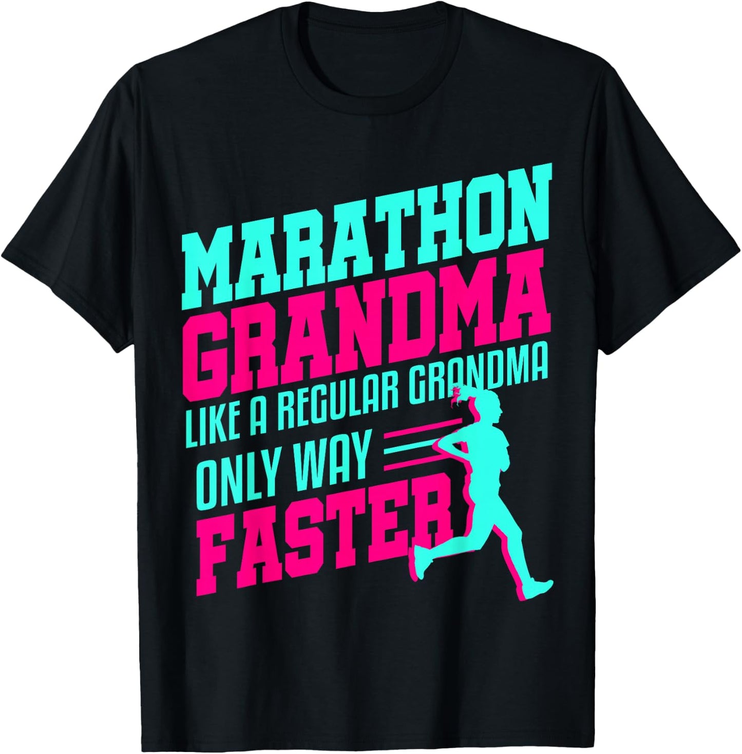 Grandma Marathon Race Runner Half First Race Gift Women Her T-Shirt - T-Shirt | Black