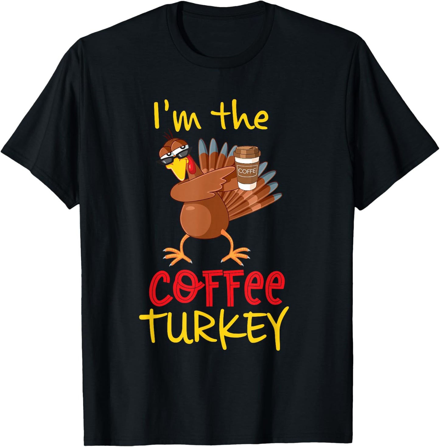 Coffee Turkey Matching Family Group Thanksgiving Party T-Shirt - T-Shirt | Black