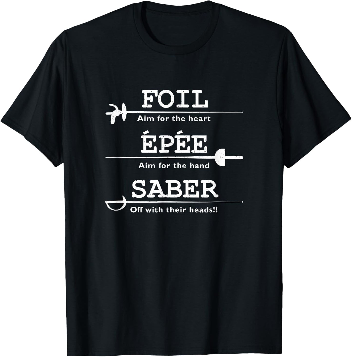 Fencing - Foil Saber Epee Definition Shirt T-Shirt - T-Shirt | Black