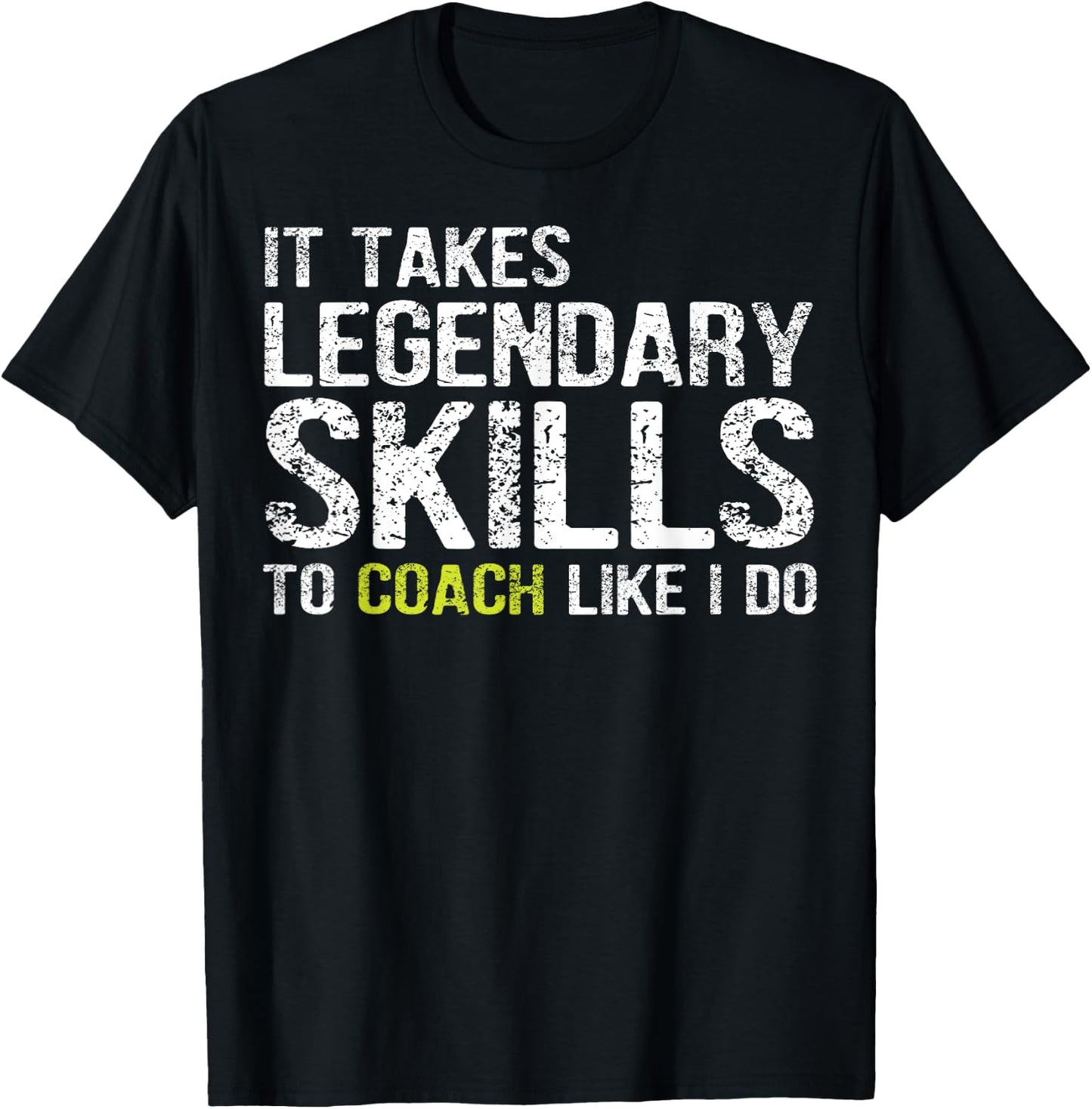 Funny Coaching Shirts , Funny Coach Gifts T-Shirt - T-Shirt | Black