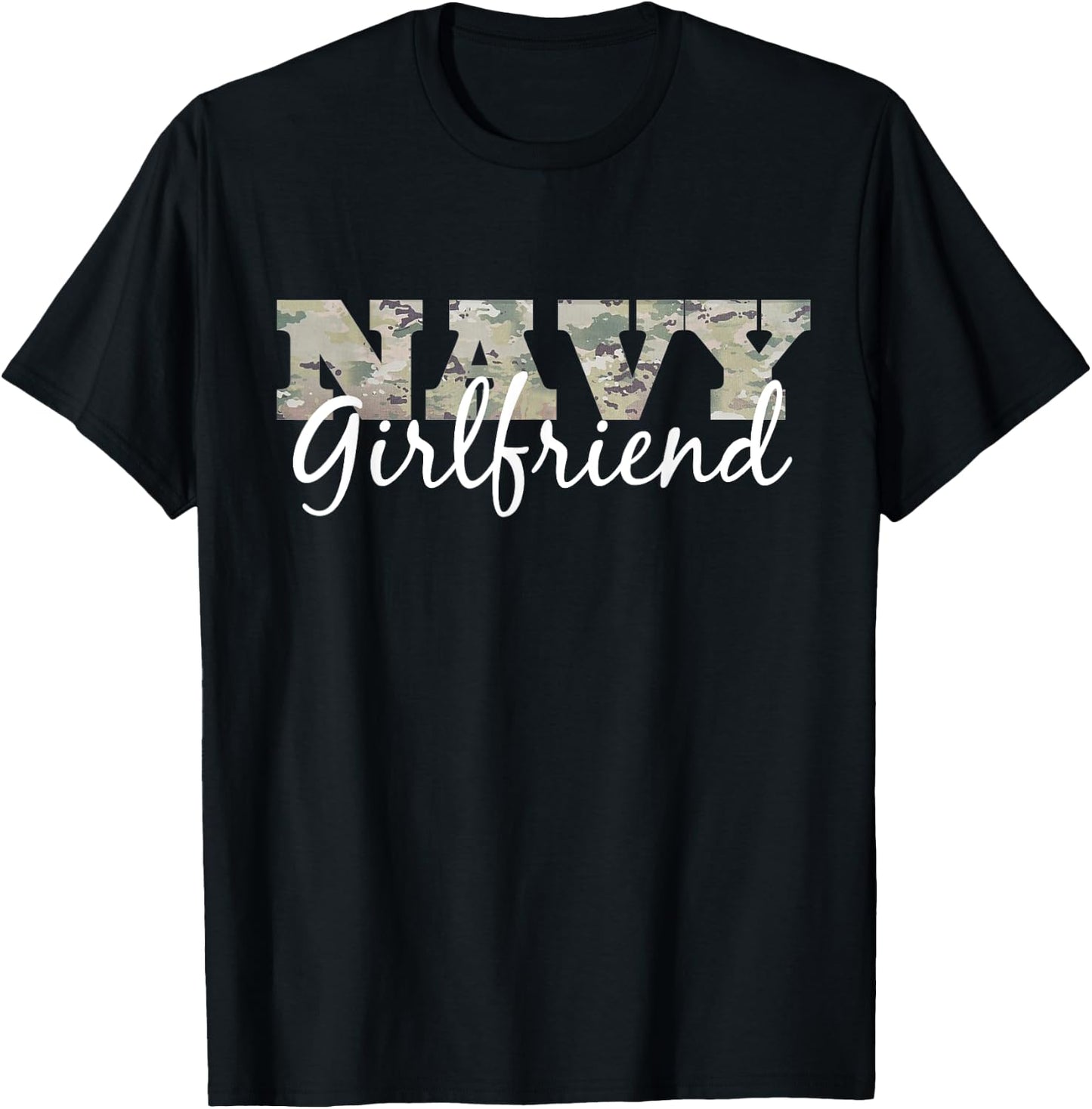 "Navy Girlfriend" Gift US Military Pride T-Shirt - T-Shirt | Black