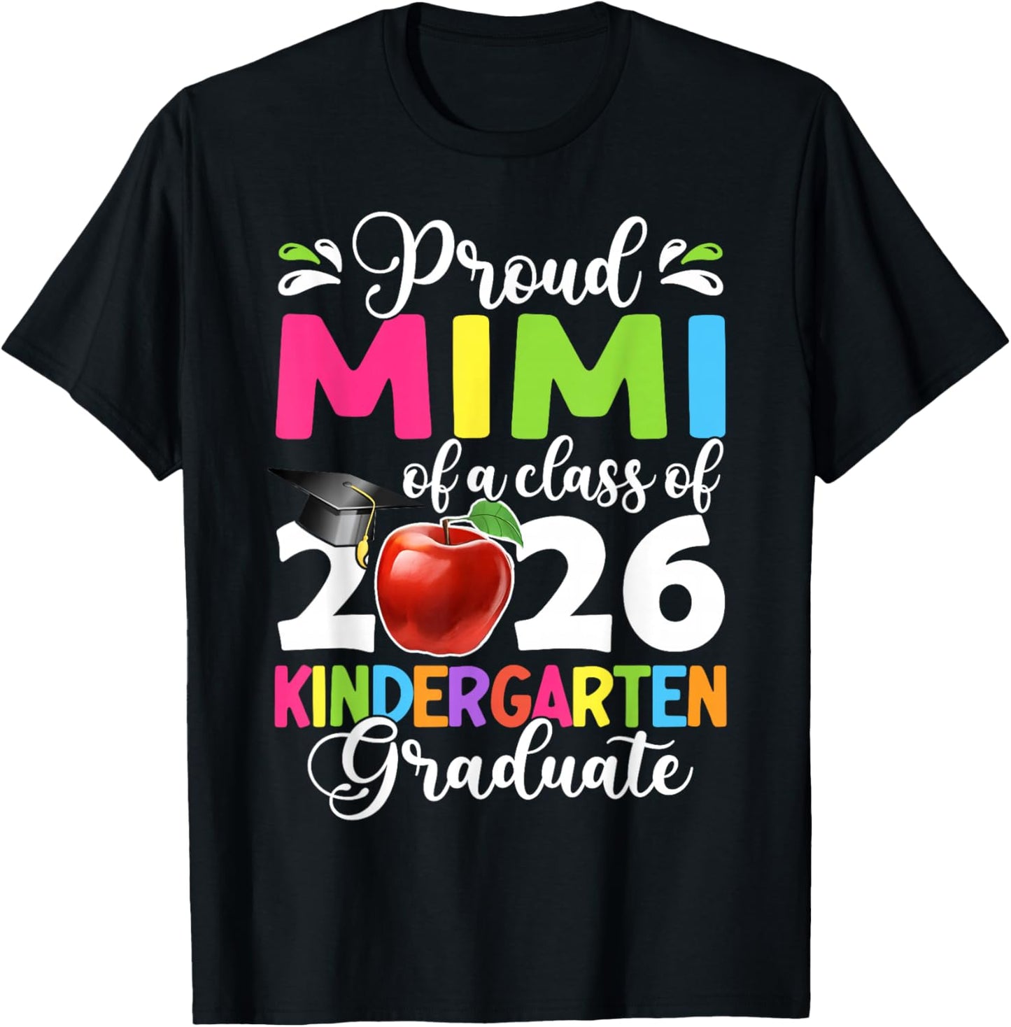 Proud Mimi of a Class of 2026 Kindergarten Graduate T-Shirt - T-Shirt | Black