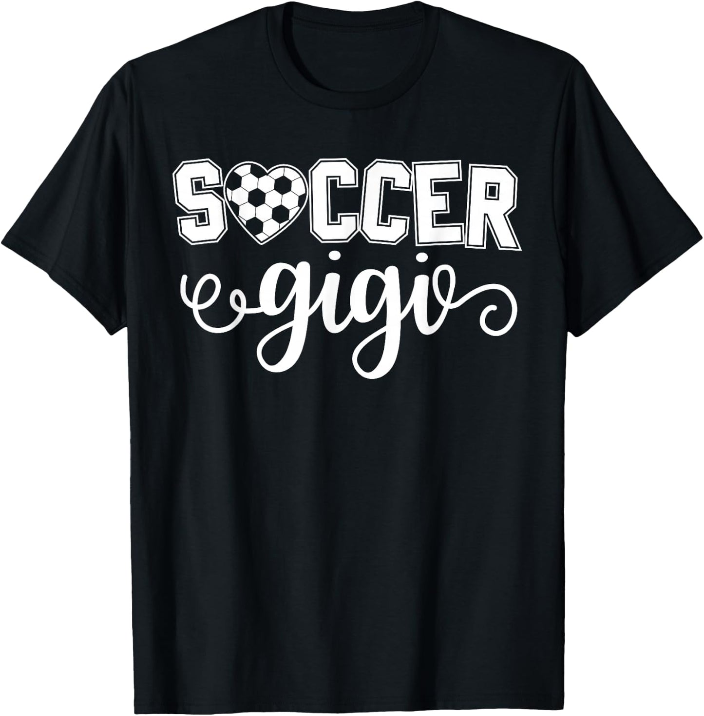 Soccer Gigi Grandma Sport Lover Birthday Mother's Day T-Shirt - T-Shirt | Black