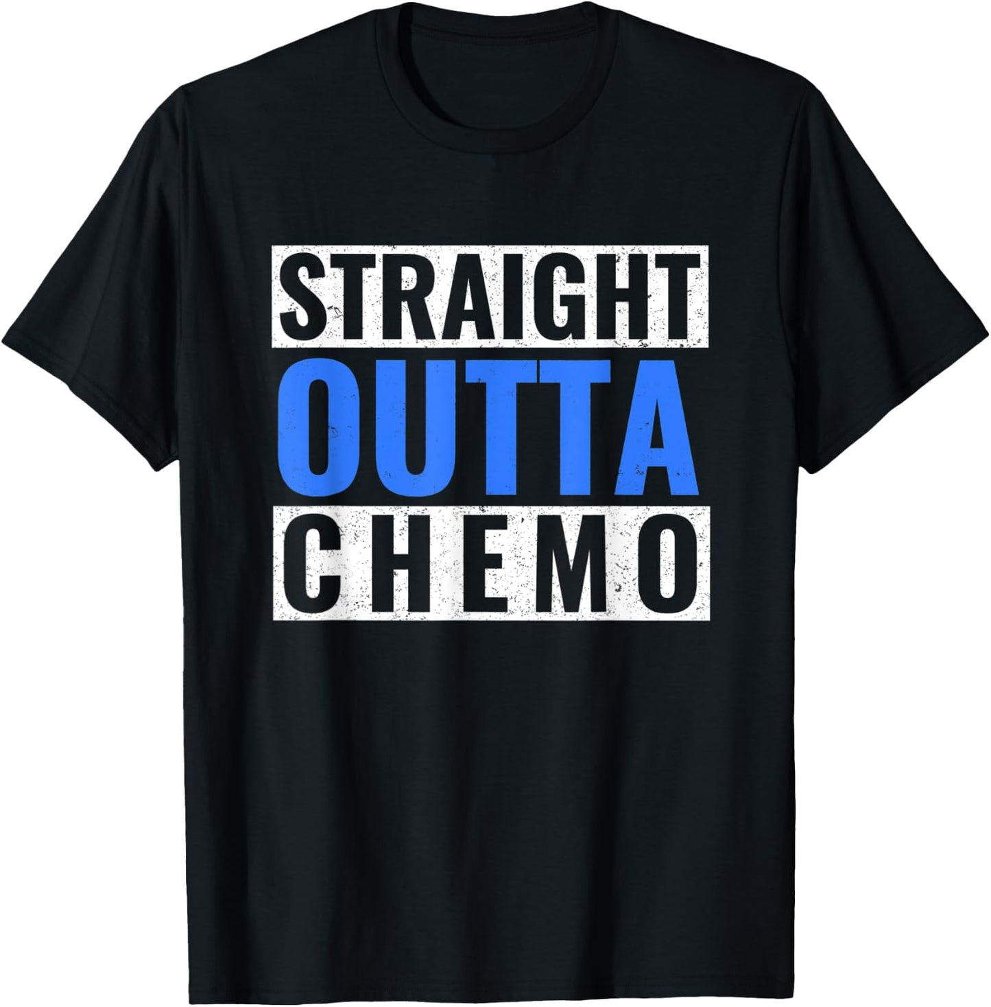 Straight Outta Chemo Dark Blue Colon Cancer Gift T-Shirt - T-Shirt | Black