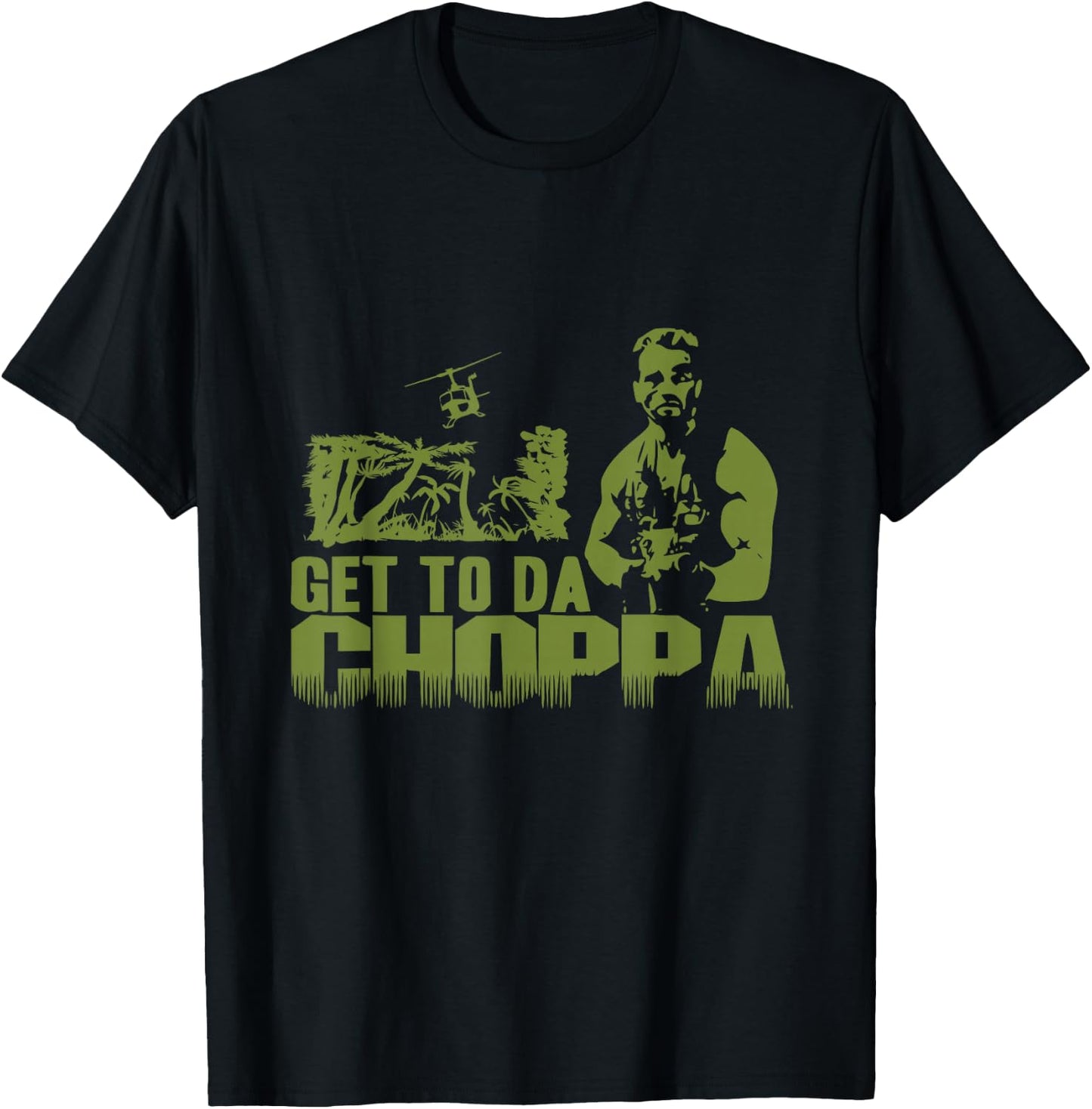 Get to The Choppa T-Shirt - T-Shirt | Black