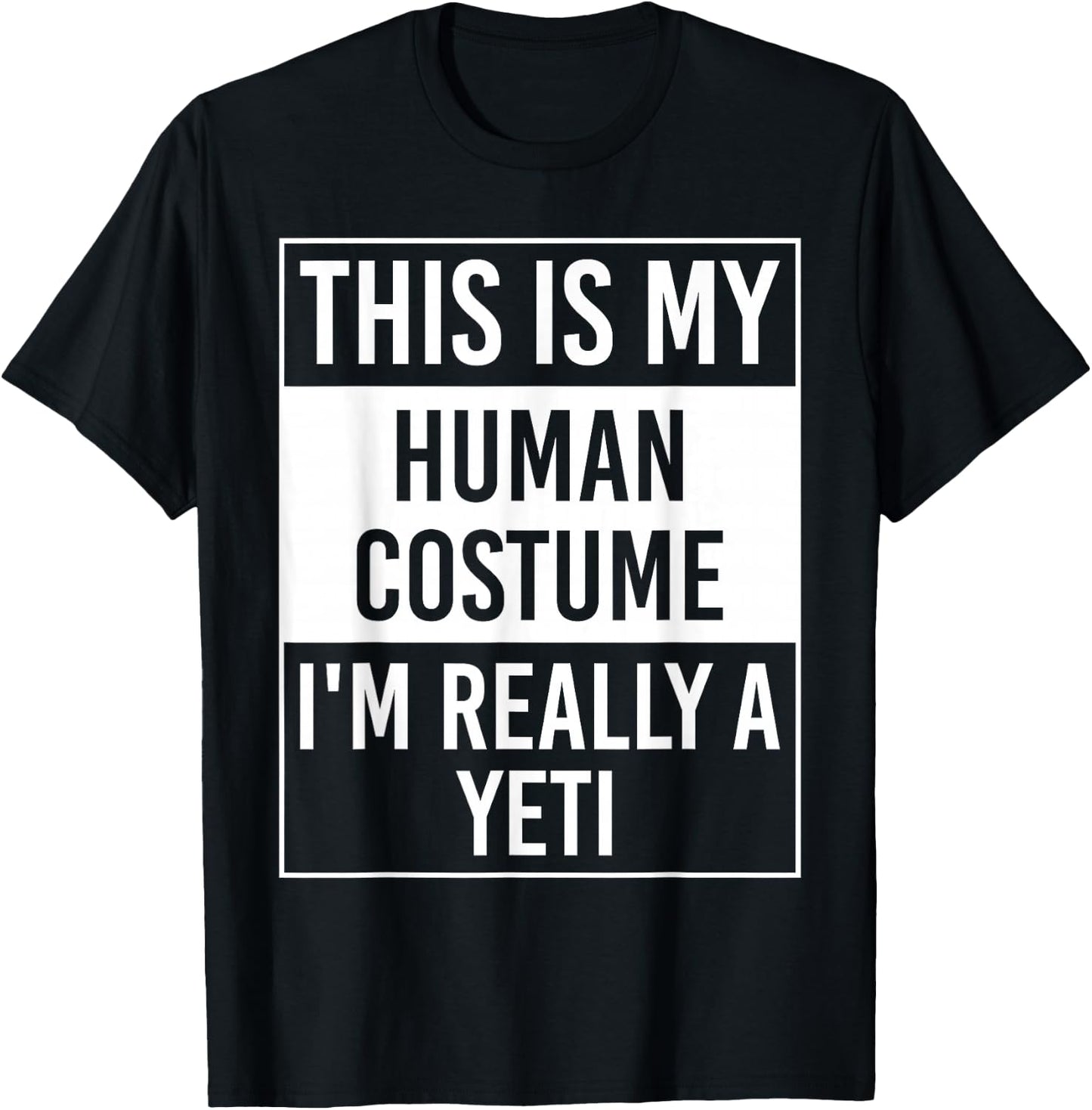I'm Really Yeti T-Shirt - T-Shirt | Black
