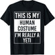 I'm Really Yeti T-Shirt - T-Shirt | Black