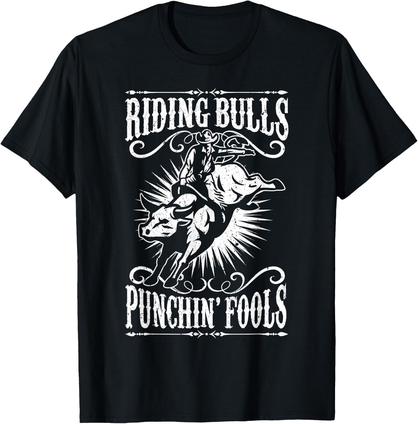 Riding Bulls Punching Fool Cowboy Western T-Shirt - T-Shirt | Black