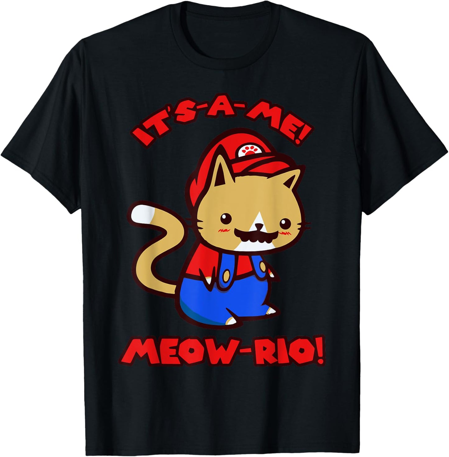 Its a me Meow rio funny T-Shirt - T-Shirt | Black