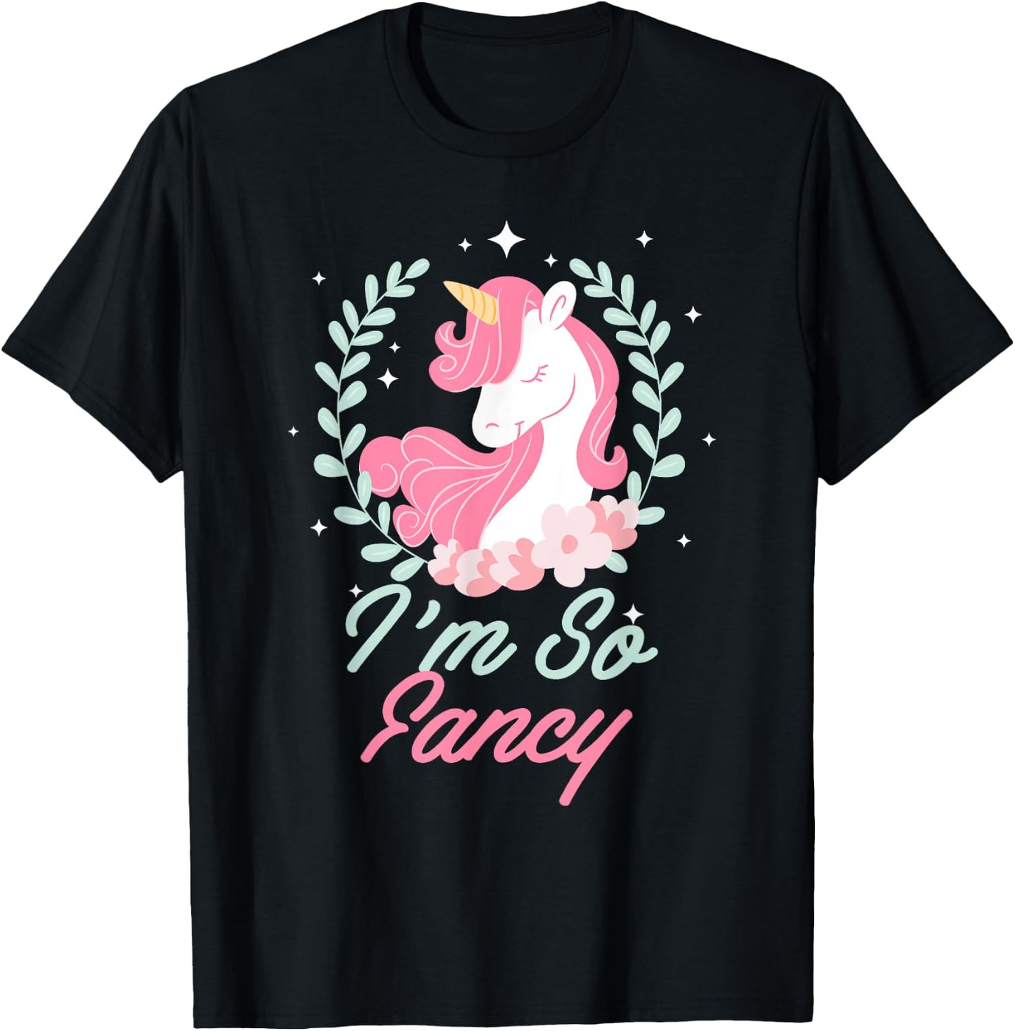 I'm So Fancy Rainbow Unicorn Squad Novelty T-Shirt - T-Shirt | Black