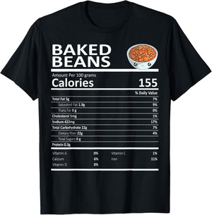 Baked Beans Nutritional Facts Thanksgiving X-Mas Gift Food T-Shirt - T-Shirt | Black
