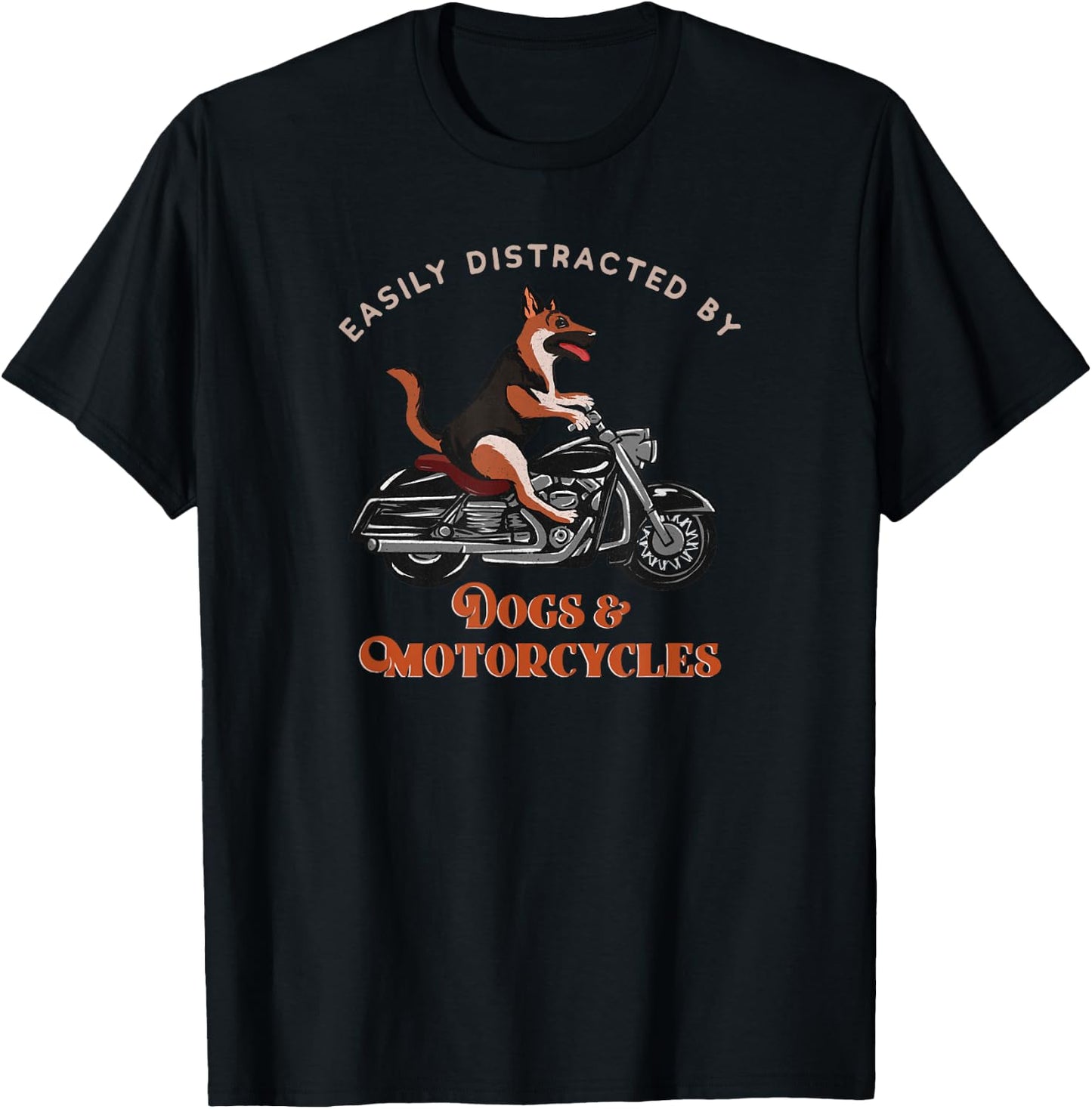 Easily Distracted By Dogs & Motorcycles - Motorcycle Rider T-Shirt - T-Shirt | Black
