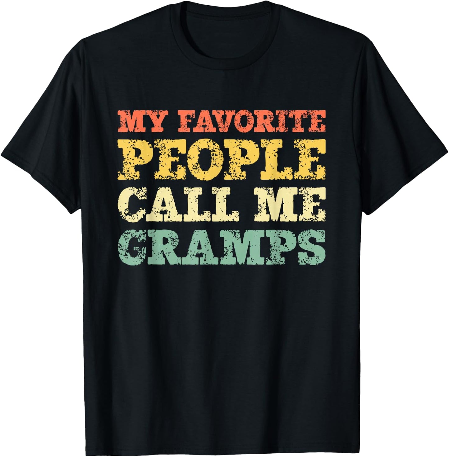 My Favorite People Call Me Gramps Vintage T-Shirt - T-Shirt | Black