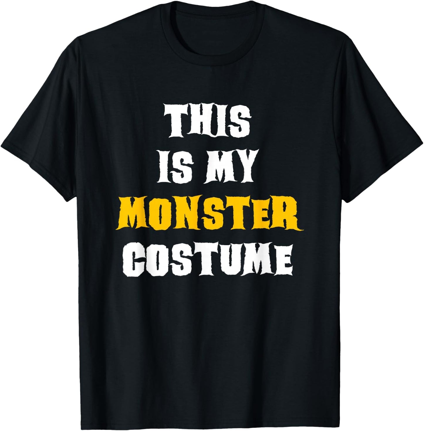 This Is My Monster Halloween Costume Simple Last Minute T-Shirt - T-Shirt | Black