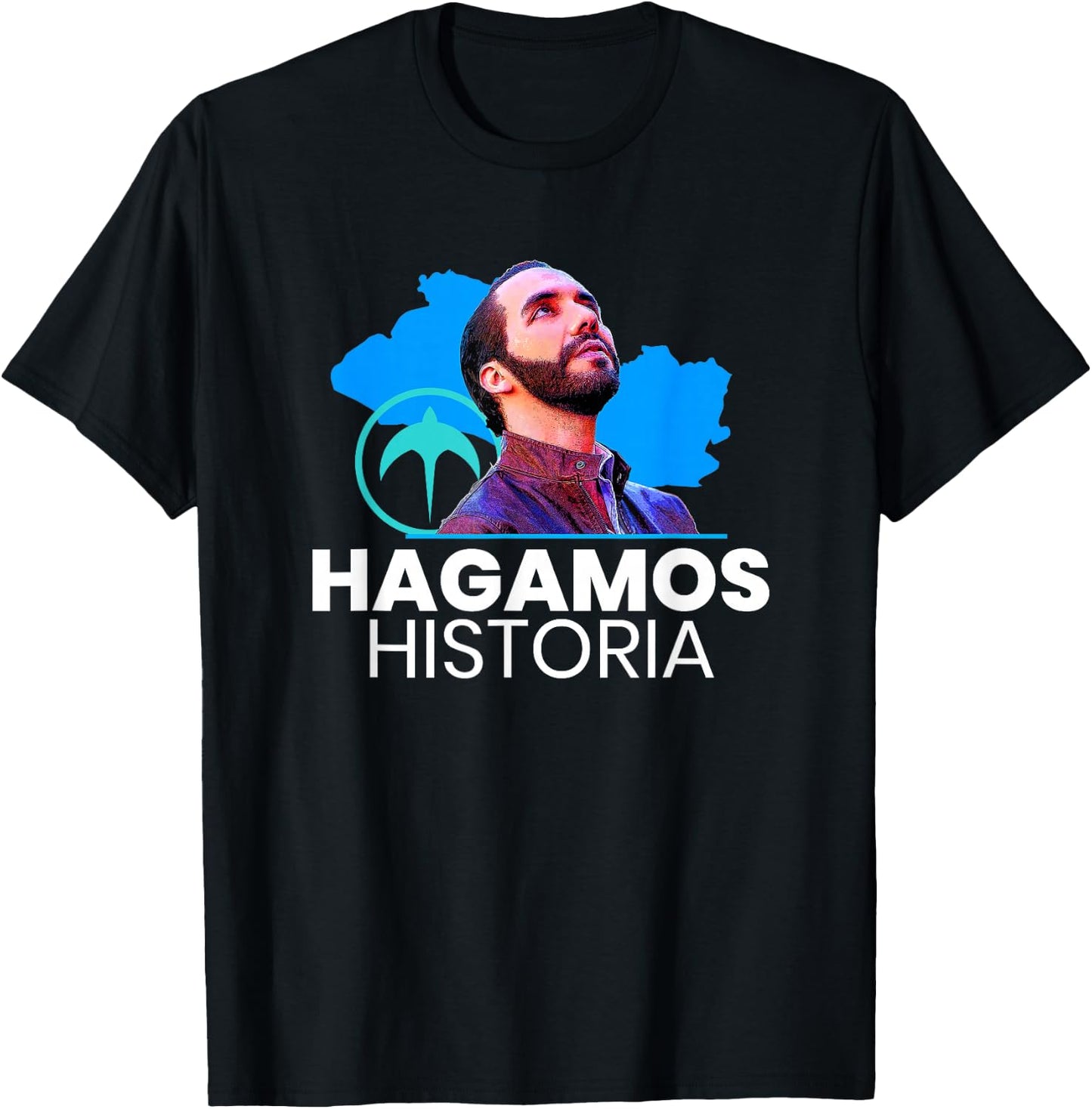Hagamos Historia, Nayib Bukele, Nuevas Ideas Gift T-Shirt - T-Shirt | Black