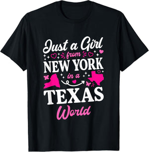 Just A Girl from New York in A Texas World T-Shirt - T-Shirt | Black