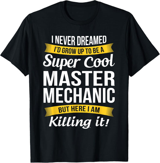 Master Mechanic Funny Gift T-Shirt - T-Shirt | Black