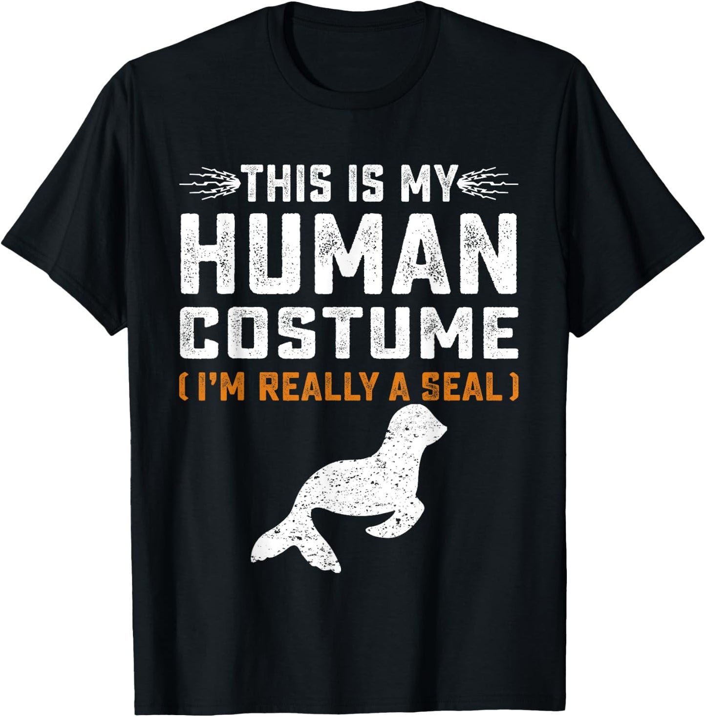 This Is My Human Costume Seal Lover Seal Animals Sea T-Shirt - T-Shirt | Black