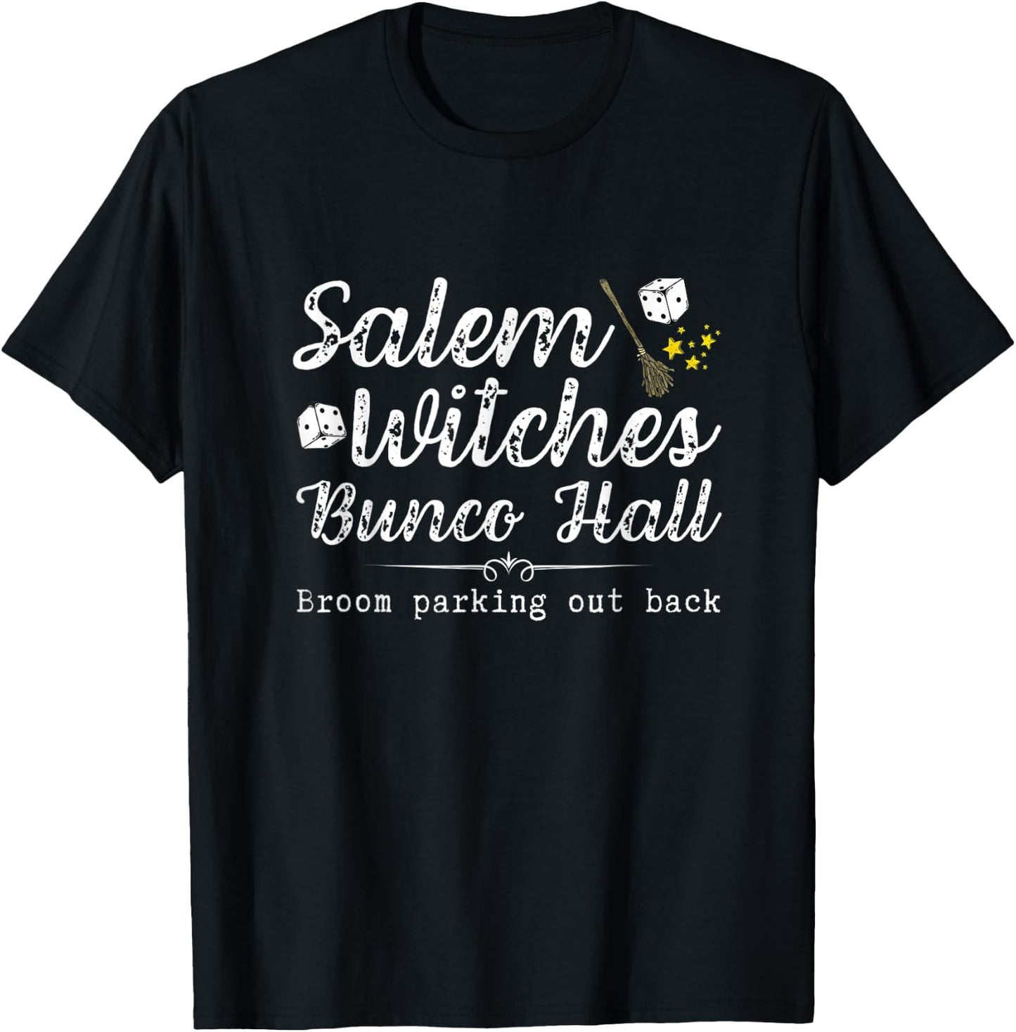 Salem Bunco Hall Halloween Funny Gift or Prize Idea T-Shirt - T-Shirt | Black