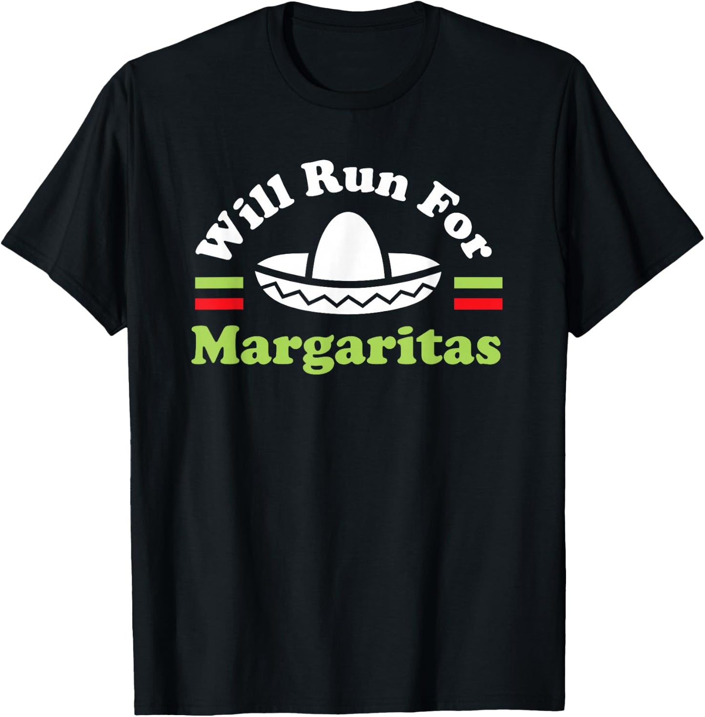 Cinco De Mayo Running - Will Run For Margaritas T-Shirt - T-Shirt | Black