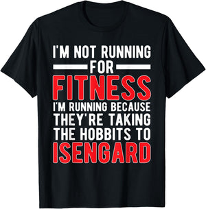 I'm Not Running For Fitness I'm Running Because T Shirt T-Shirt - T-Shirt | Black