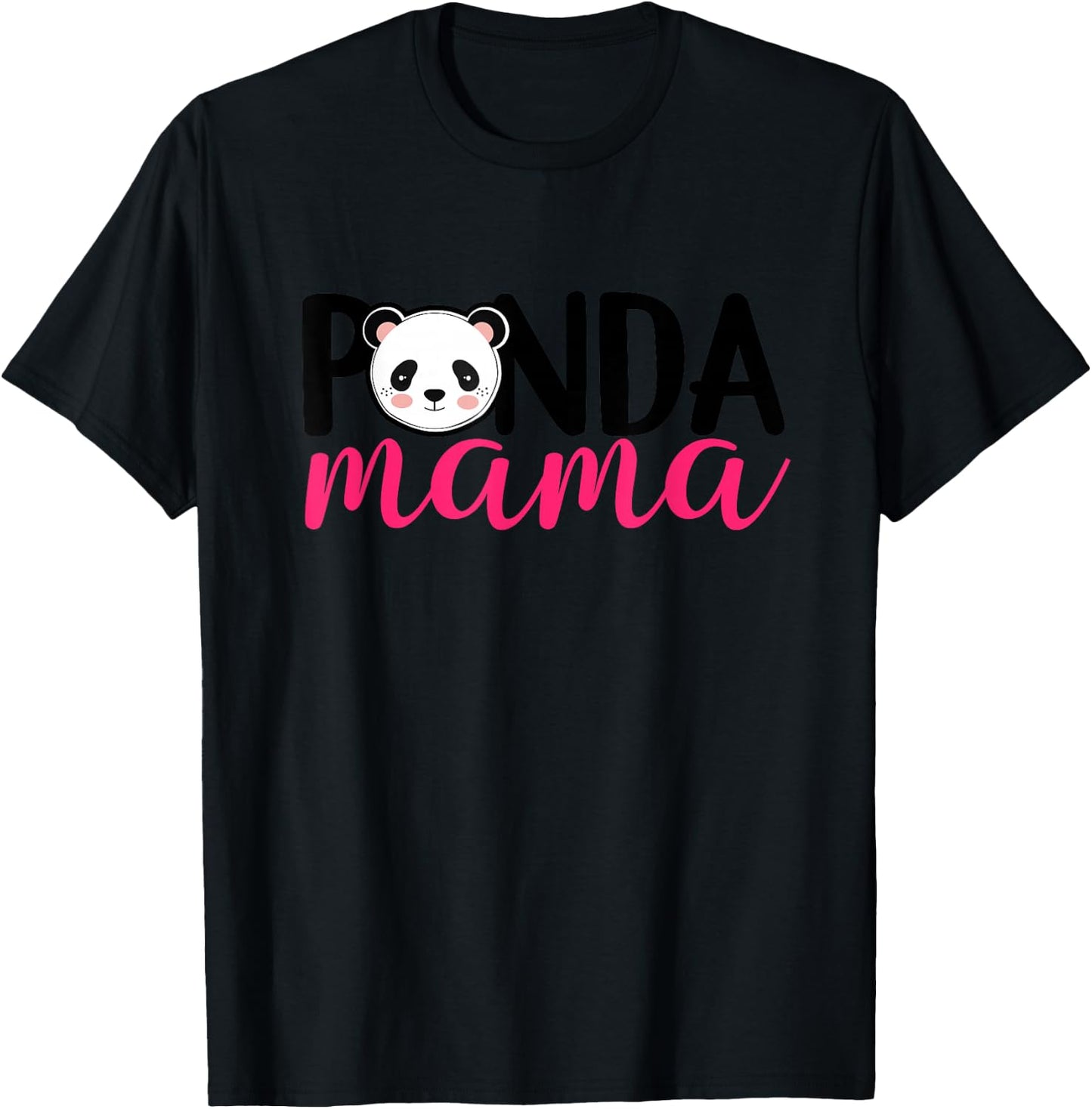 Panda Mama - Panda Gifts For Panda Mom Cute Panda Outfit T-Shirt - T-Shirt | Black