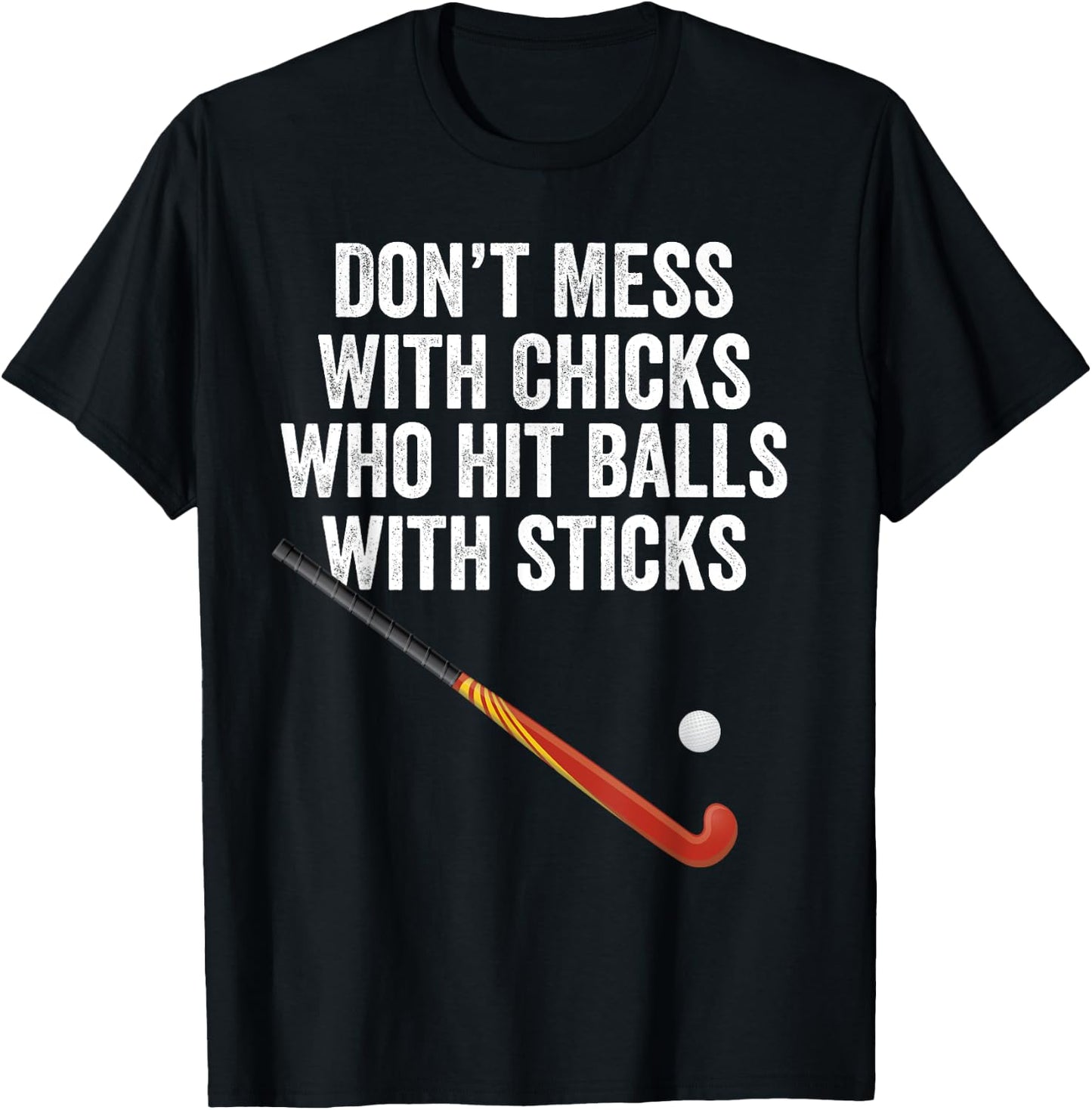 Field Hockey Funny Slogan Pun Gift T-Shirt - T-Shirt | Black