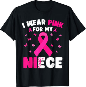 I Wear Pink For My Niece Breast Cancer Awareness T-Shirt - T-Shirt | Black