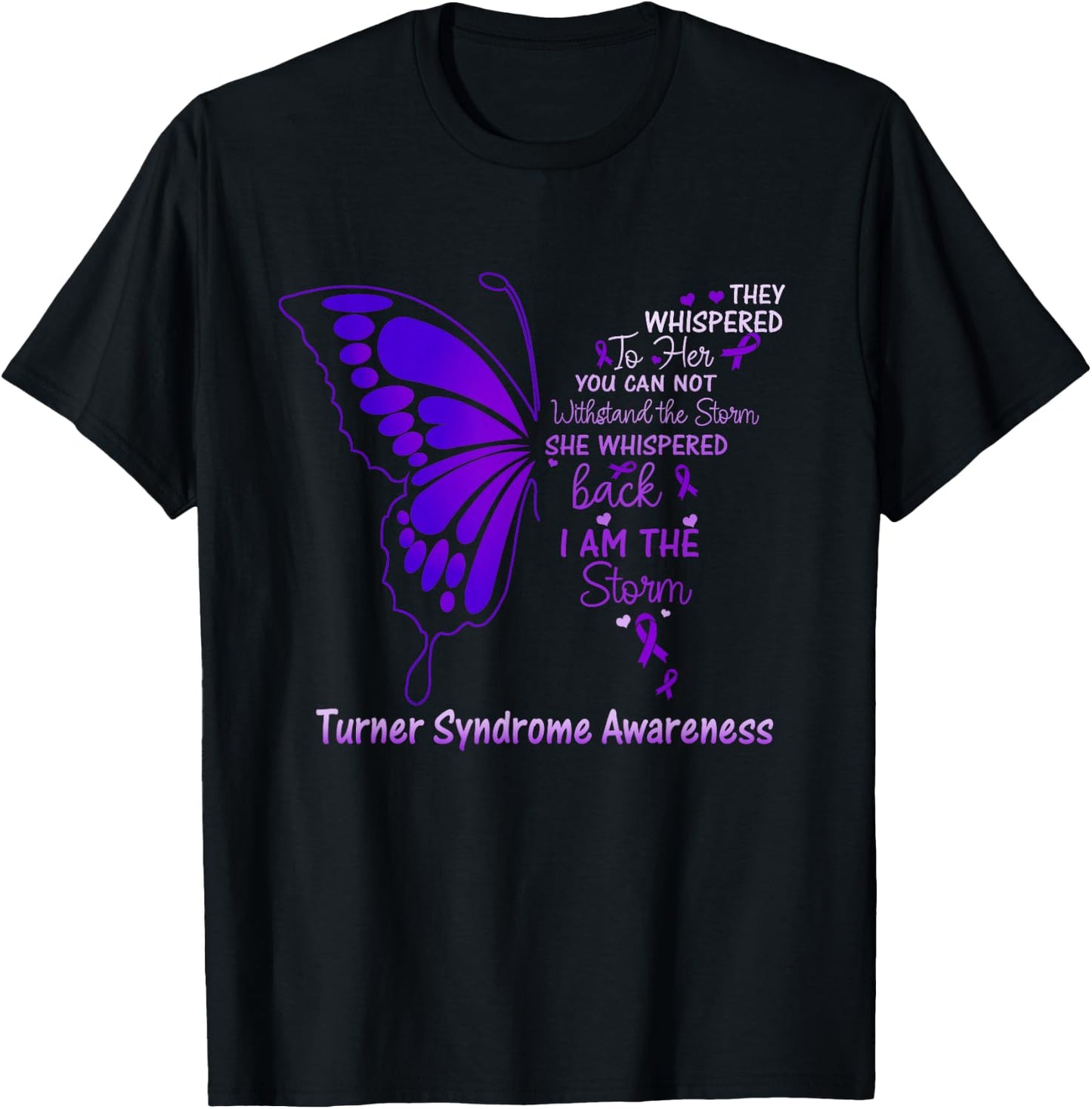Turner Syndrome I am the Storm T-Shirt - T-Shirt | Black