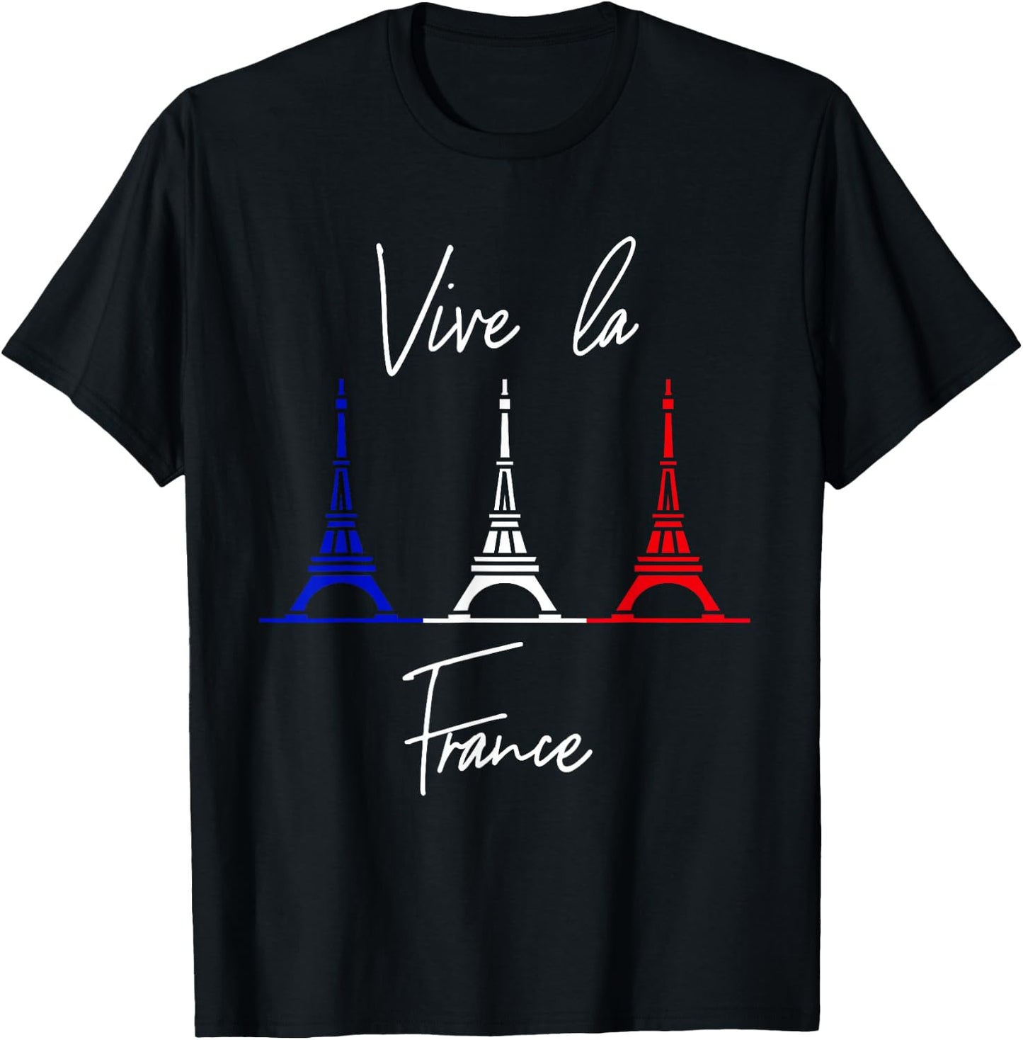 Vive La France Gift Eiffel Tower Men Women Kids Bastille Day T-Shirt - T-Shirt | Black