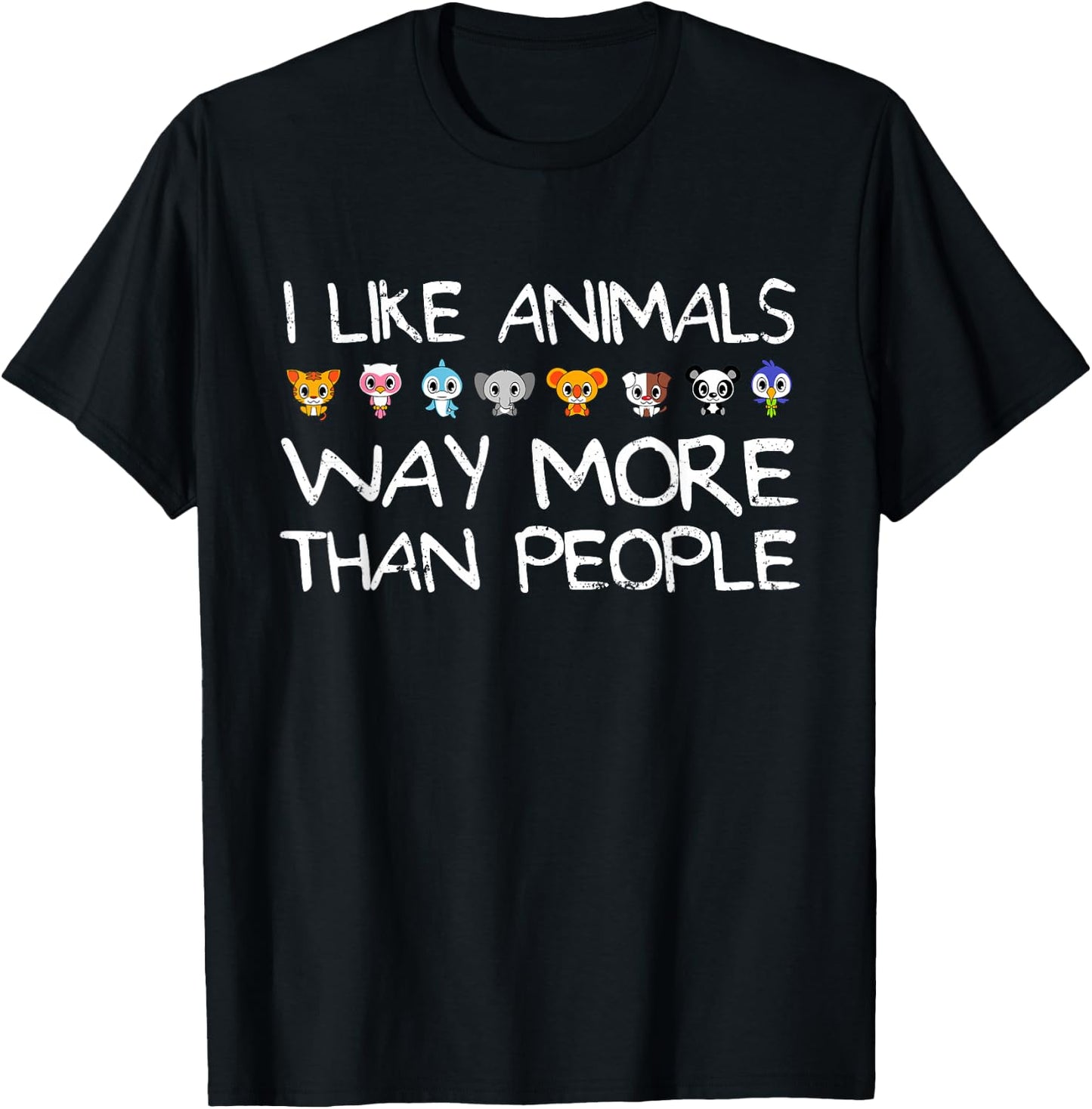 I Like Animals Way More Than People Environmentalist T-Shirt - T-Shirt | Black