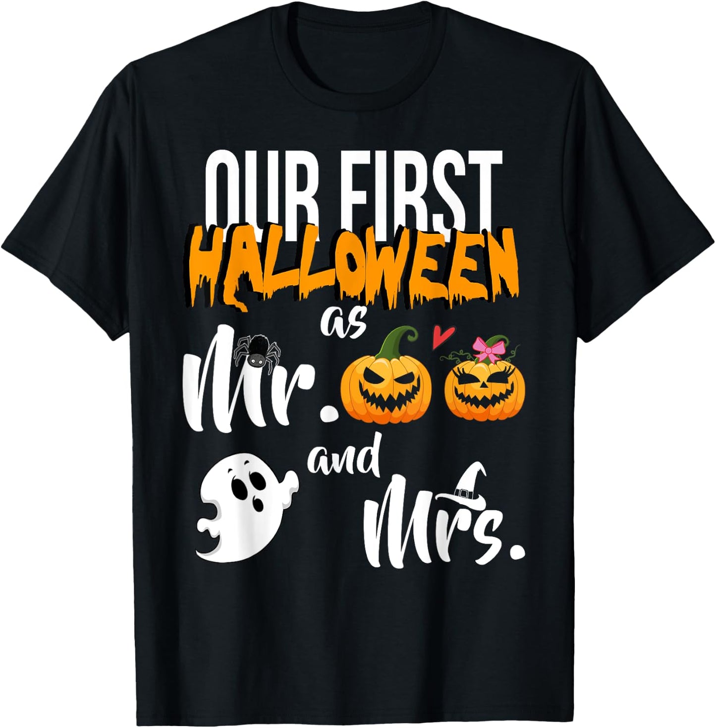 Our First Halloween As Mr. And Mrs. Married Couple T-Shirt - T-Shirt | Black