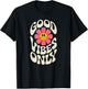 Good Vibes Only Flower Motivational Inspirational Boys Girls T-Shirt - T-Shirt | Black