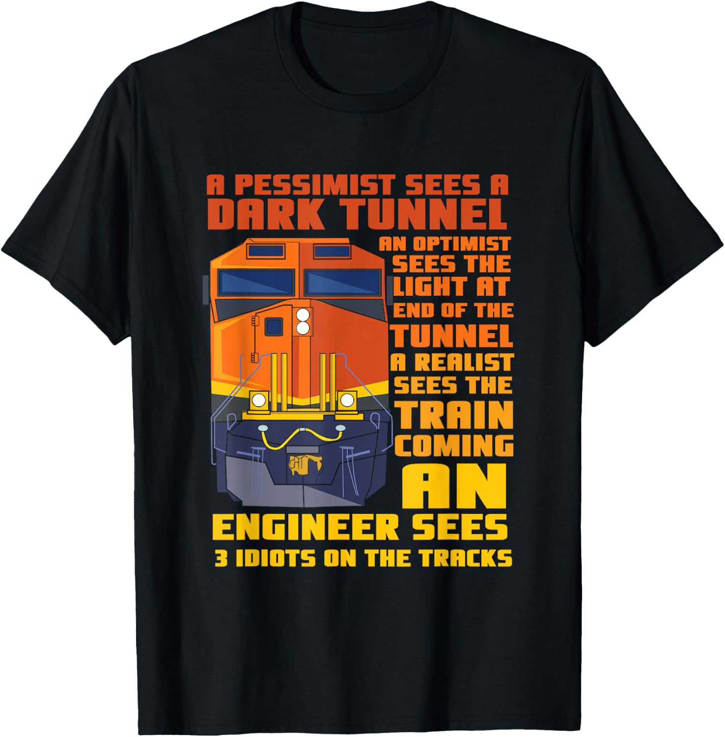 Railroad Train Engineer Sees 3 Idiots On The Tracks T-Shirt - T-Shirt | Black