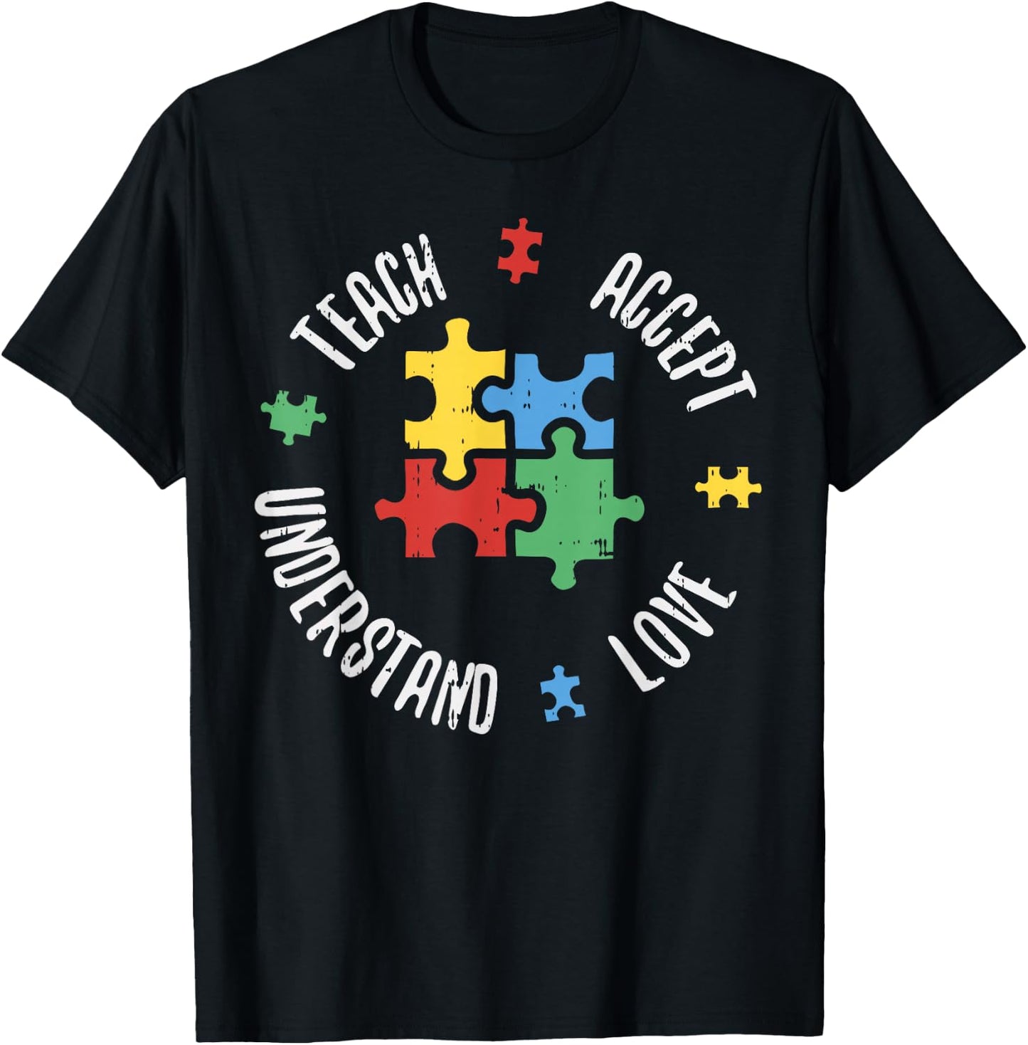 Autism Awareness Teacher Shirt Teach Accept Understand Love T-Shirt - T-Shirt | Black