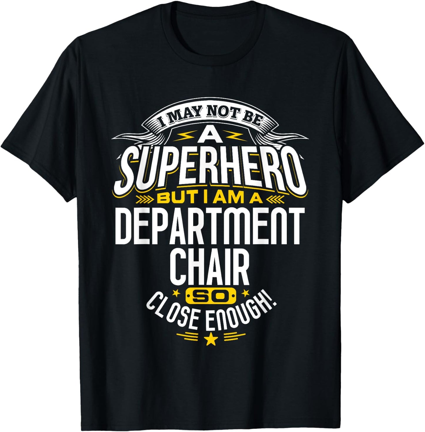 Department Chair Superhero School Gift T-Shirt - T-Shirt | Black