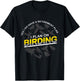 Funny Retirement Plan T Shirt Gift Birder & Birdwatcher T-Shirt - T-Shirt | Black