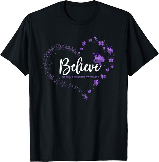 Sjogren's Syndrome Awareness Butterfly Believe T-Shirt - T-Shirt | Black