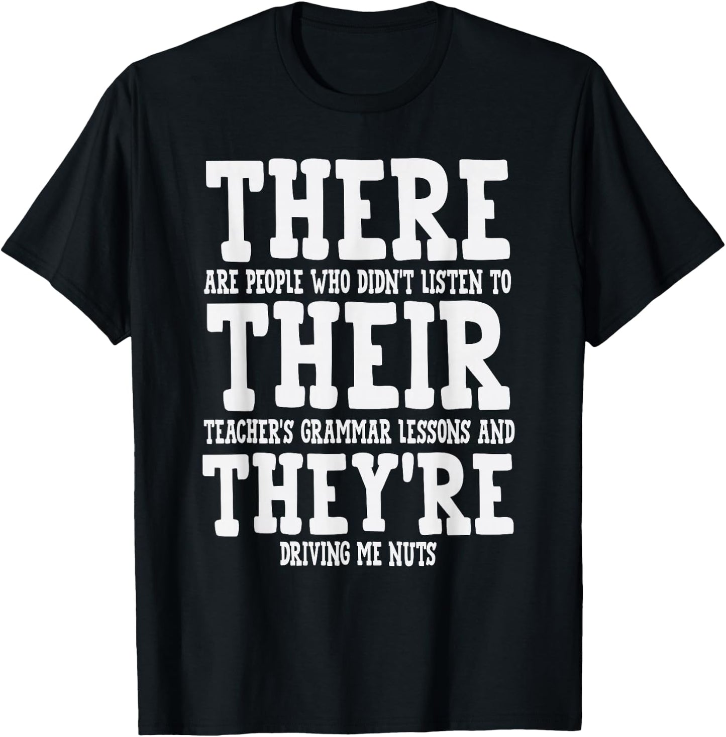 Teacher Appreciation Christmas Gifts Men Women There Their They're Funny Teaching Grammar English Humor T-Shirt - T-Shirt | Black