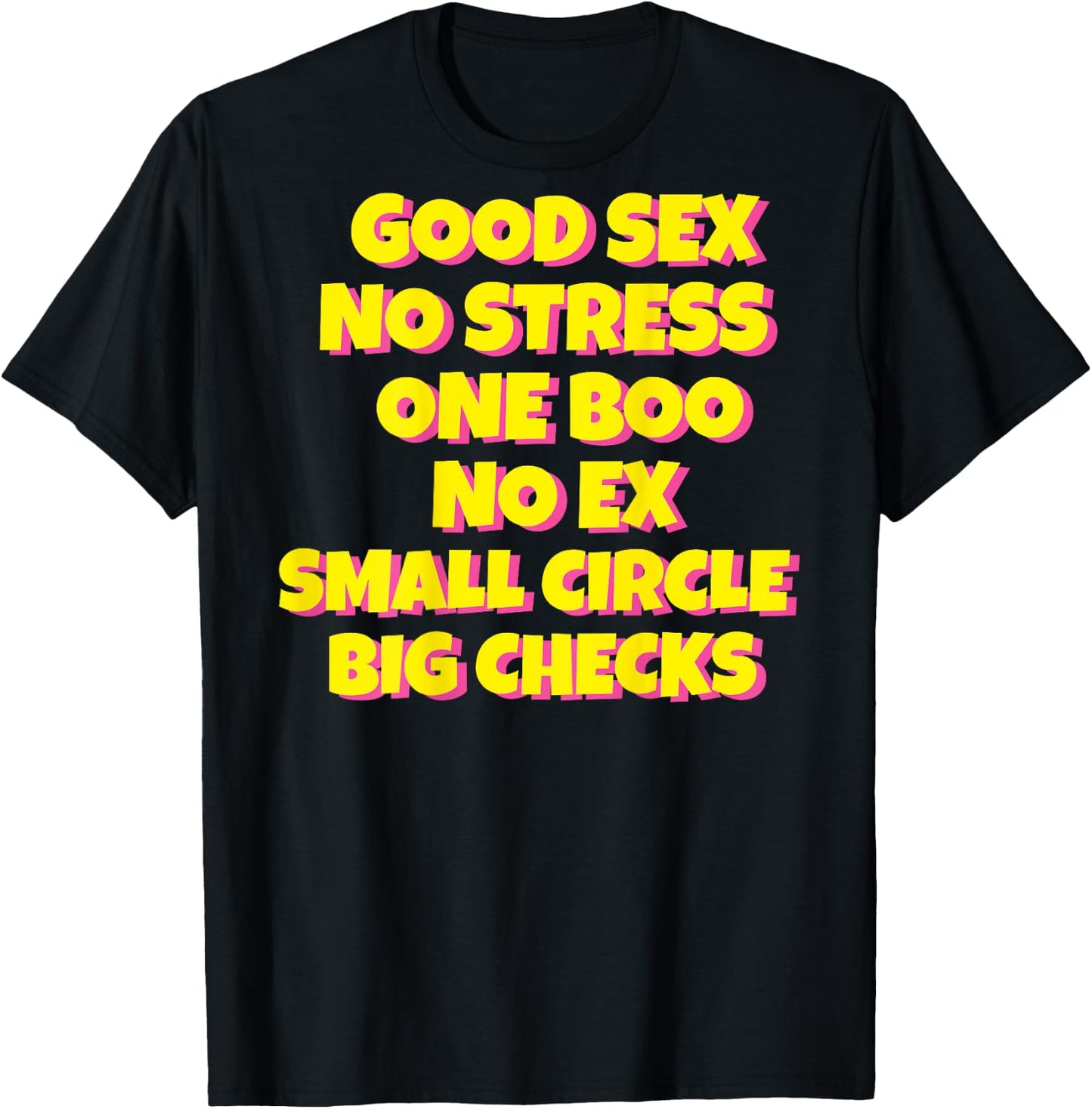 Good Sex No Stress One Boo Small Circle Big Checks I On Back T-Shirt - T-Shirt | Black